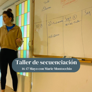 YTT Modulo 5: Diseño y Secuenciación con Marie Montocchio